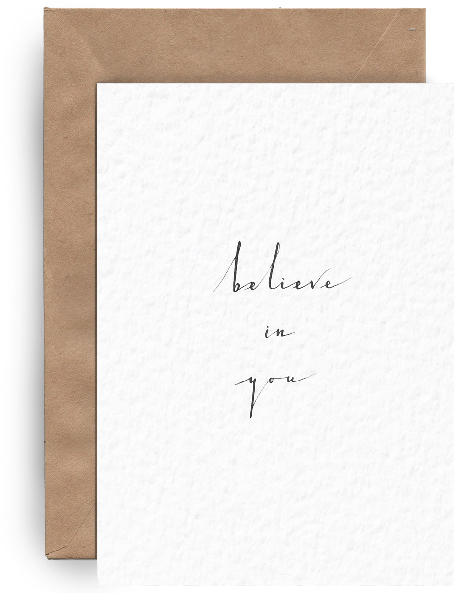 Believe in You