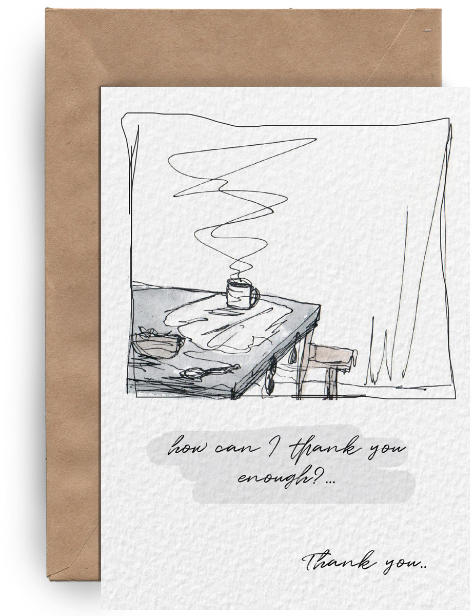How can I thank you enough?... thank you